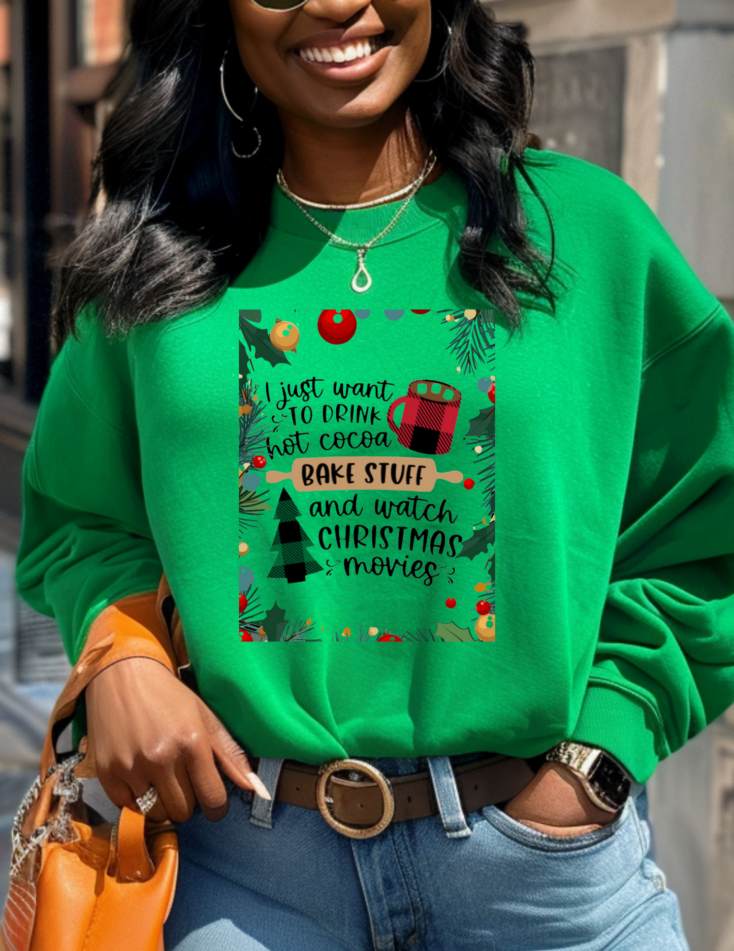 I just wanna Christmas unisex sweatshirt Green